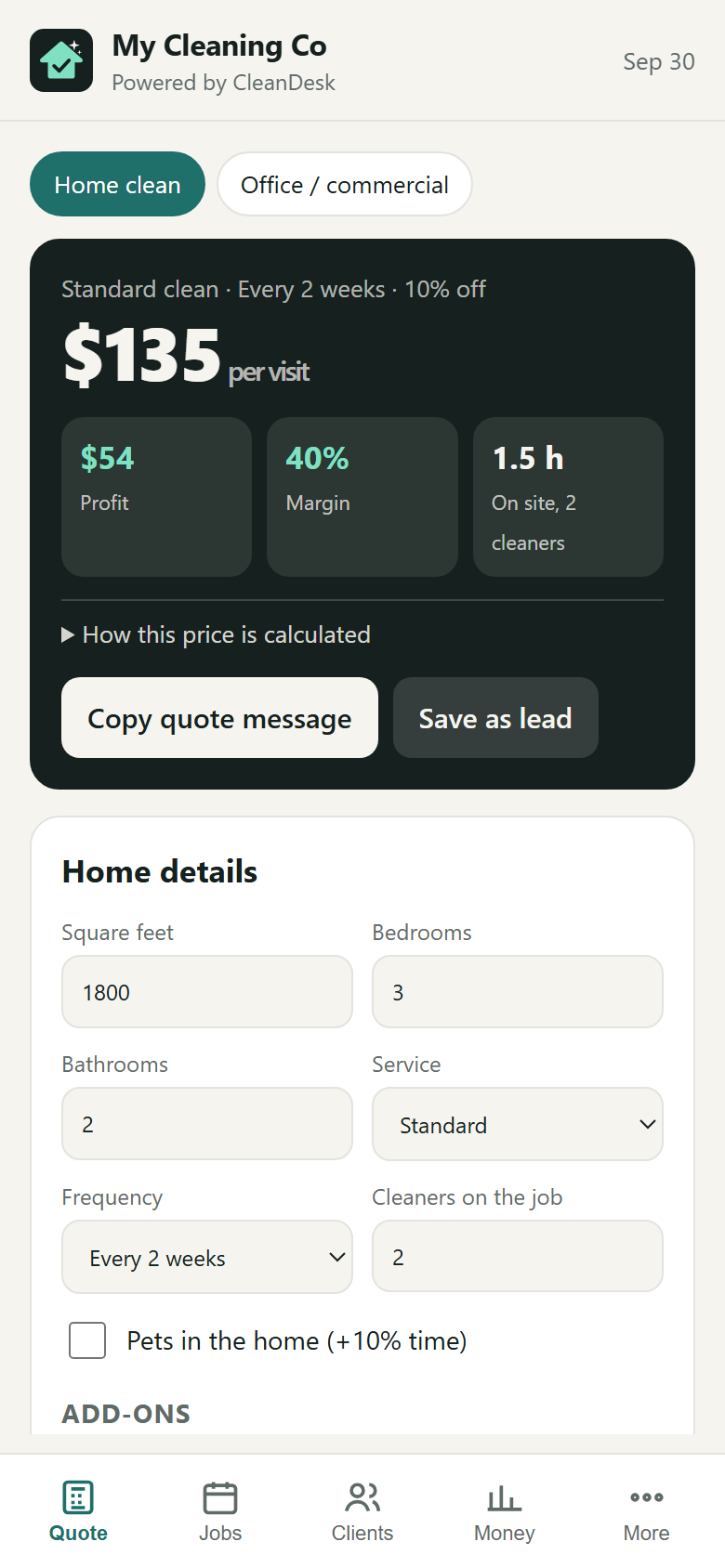 CleanDesk quote screen: $135 per visit, $54 profit, 40% margin for a 3-bed, 2-bath home cleaned every 2 weeks